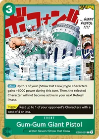 Gum-Gum Giant Pistol