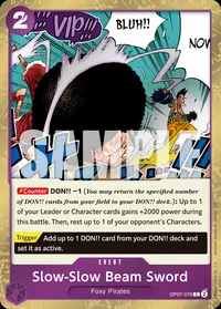 Slow-Slow Beam Sword