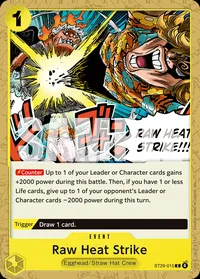 Raw Heat Strike